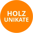 HOLZ UNIKATE